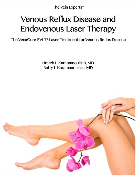 Venous Reflux Disease and Endovenous Laser Therapy
