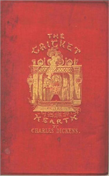The Cricket On The Hearth: A Fiction/Literature Classic By Charles Dickens!