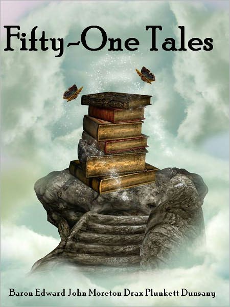 Fifty-One Tales (Illustrated)