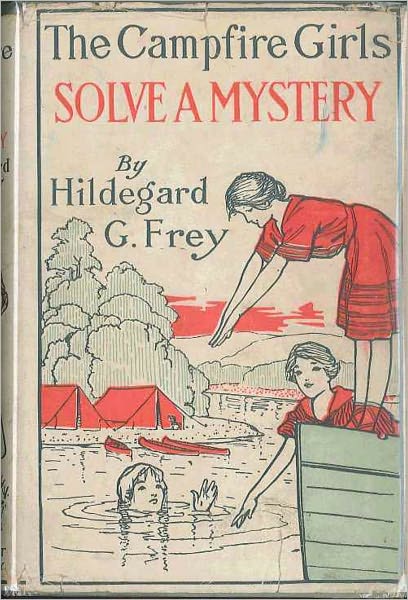 The Camp Fire Girls Solve a Mystery or, The Christmas Adventure at Carver House
