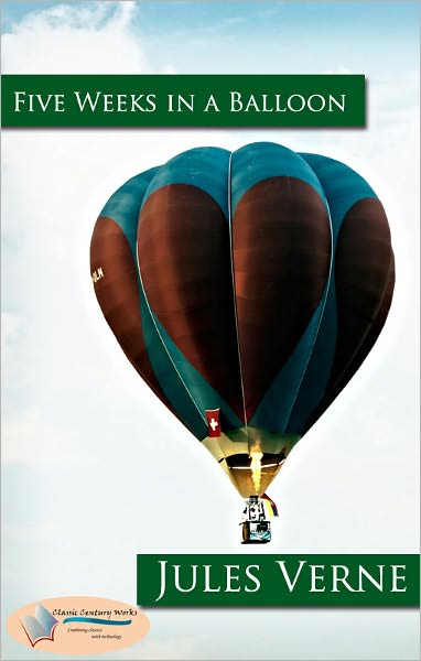 Five Weeks in a Balloon - (Formatted & Optimized for Nook)