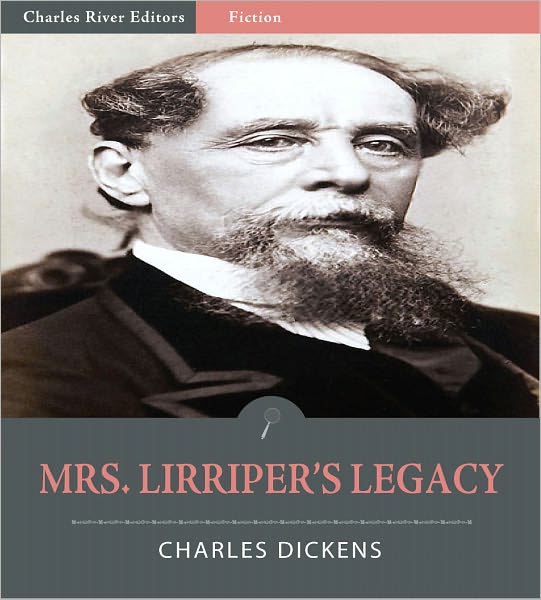 Mrs. Lirriper's Legacy (Illustrated)