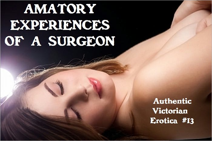 Amatory Experiences of a Surgeon
