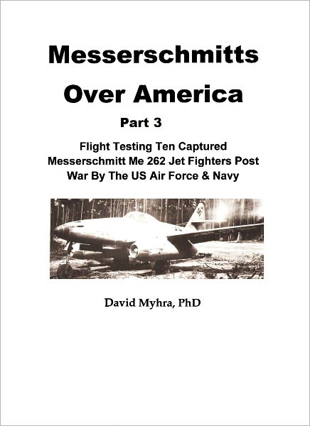 Messerschmitts Over America-(Part 3)