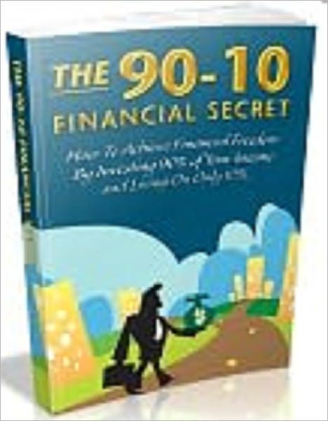The 90-10 Financial Secret