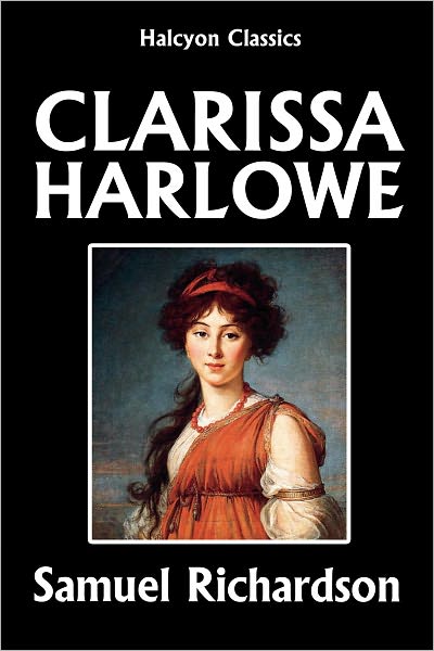 Clarissa Harlowe [Omnibus Edition]