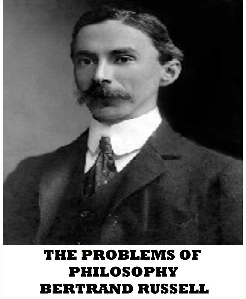 The Problems of Philosophy