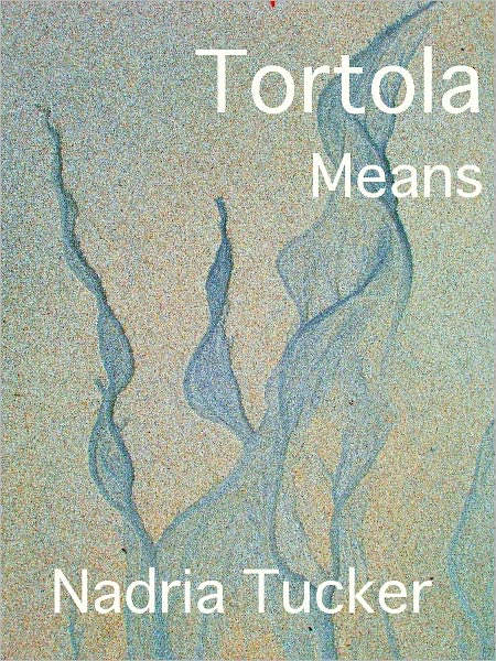 Tortola Means