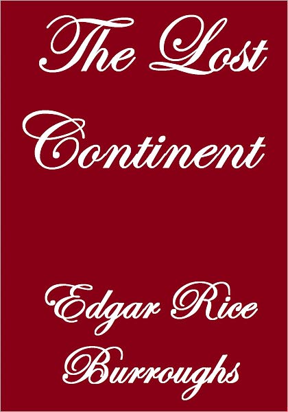 THE LOST CONTINENT