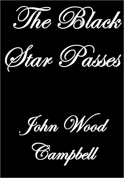 THE BLACK STAR PASSES