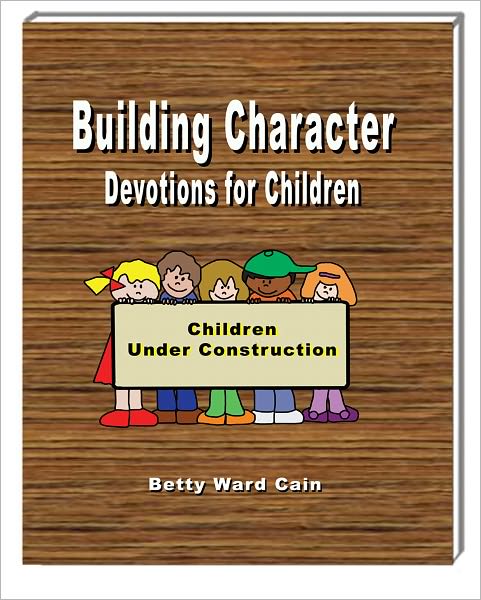 Building Character Devotions for Children
