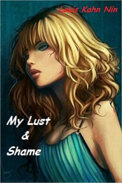 My Lust and Shame