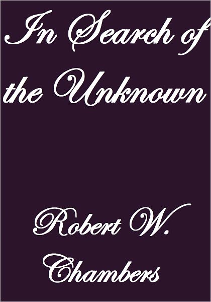In Search of the Unknown