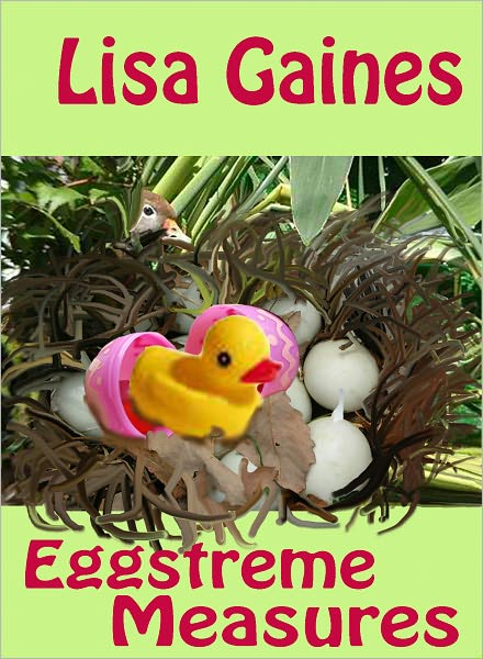 Eggstreme Measures