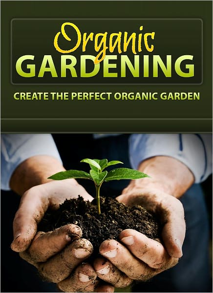 Organic Gardening