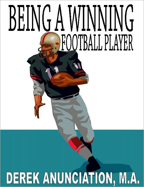 BEING A WINNING FOOTBALL PLAYER