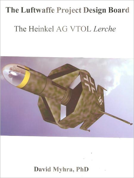 The Heinkel AG VTOL "Lerche"