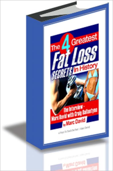 4 Great Fat Loss Secrets