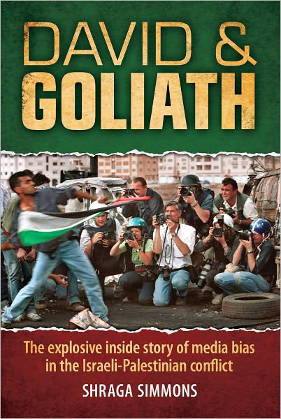 David & Goliath: The explosive inside story of media bias in the Israeli-Palestinian conflict