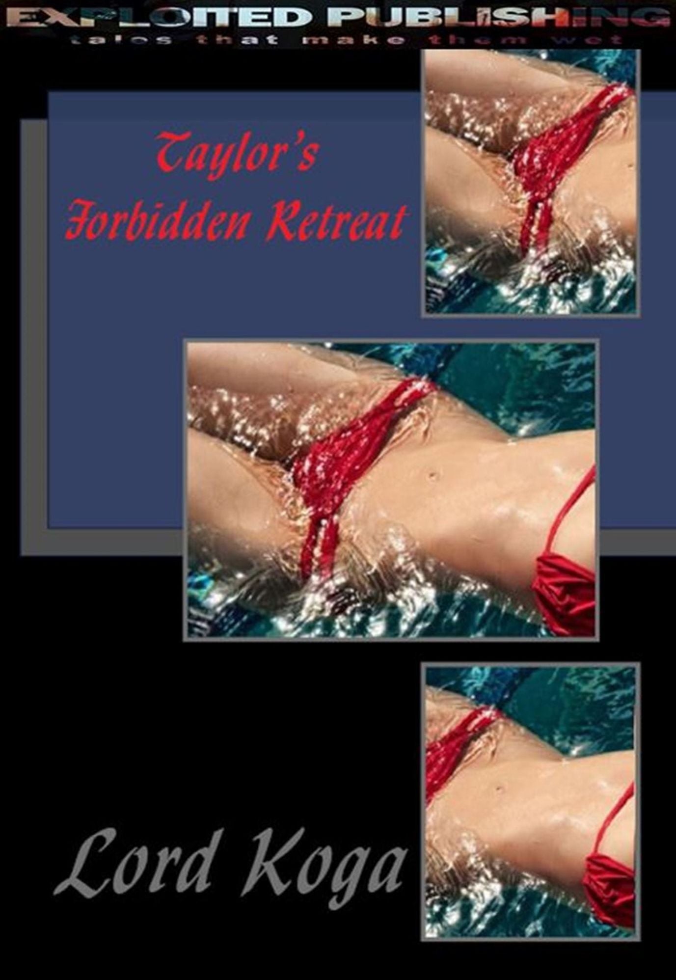 Taylors Forbidden Retreat
