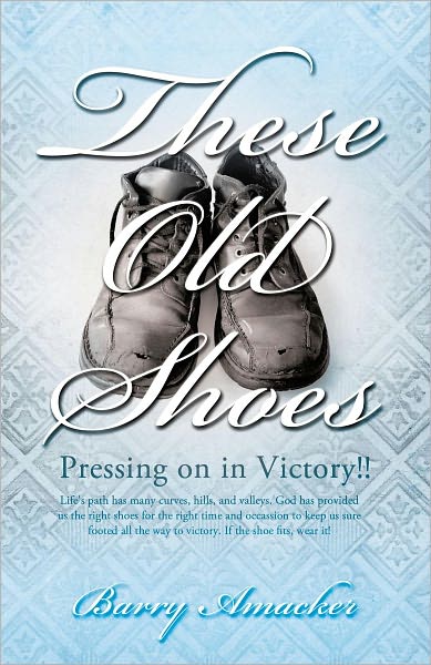 These Old Shoes