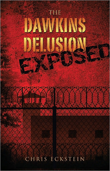The Dawkins Delusion Exposed