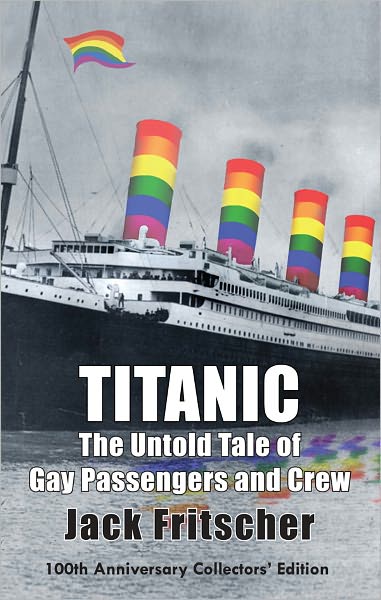 Titanic: The Untold Tale of Gay Passengers and Crew