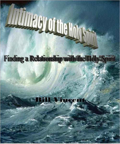 Intimacy With the Holy Spirit