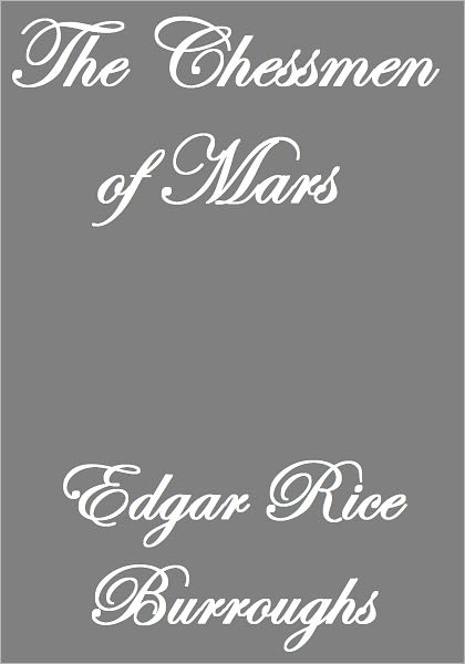 THE CHESSMEN OF MARS