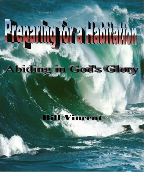 Preparing For Habitation