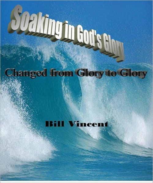 Soaking in God’s Glory