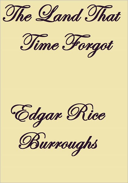 The Land That Time Forgot