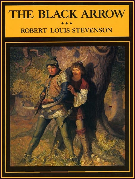 The Black Arrow by Robert Louis Stevenson - Full Version