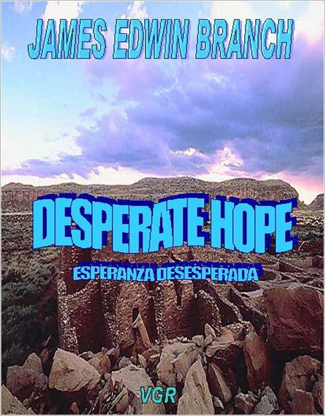 Desperate Hope