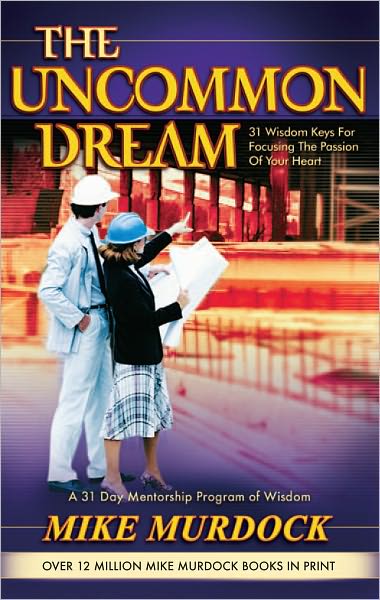 The Uncommon Dream