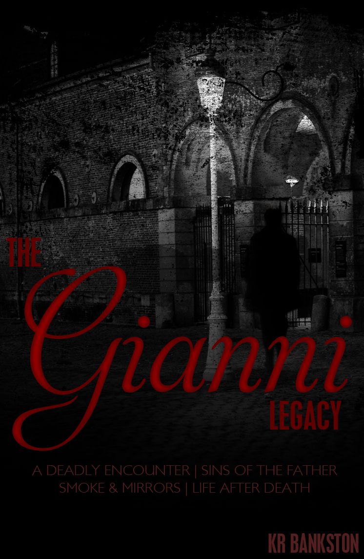 The Gianni Legacy - Volume 1 (Books 1 -4)