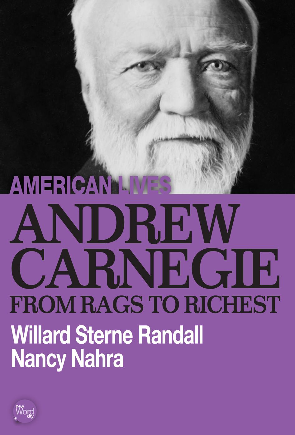 Andrew Carnegie: From Rags to Richest