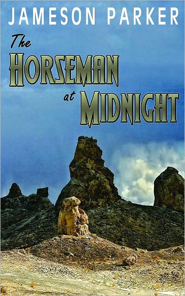 The Horseman at Midnight