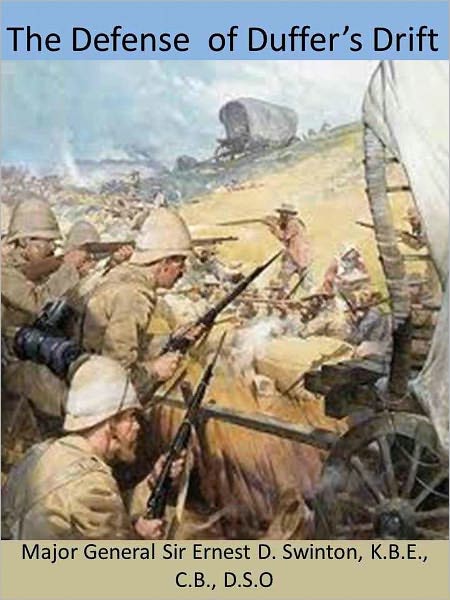 The Defense of Duffer's Drift (Illustrated)