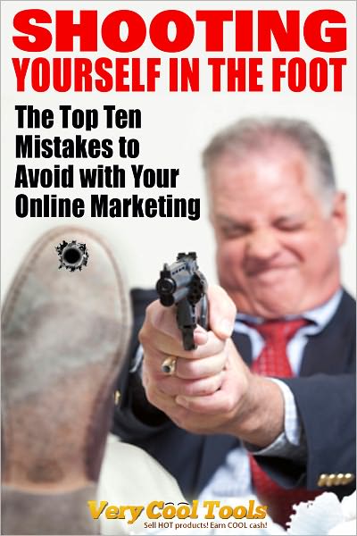 Shooting Yourself in the Foot