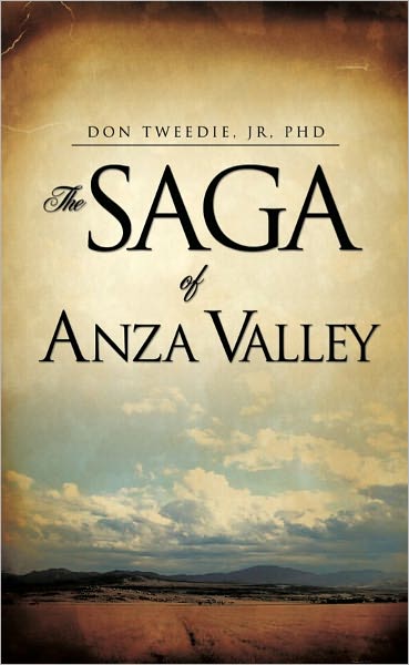 THE SAGA OF ANZA VALLEY