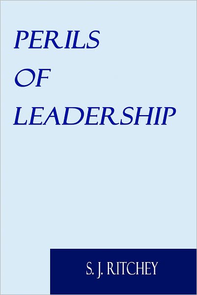 Perils of Leadership