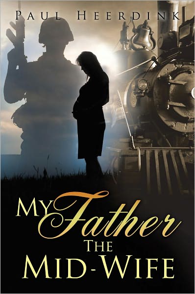 My Father The Mid-Wife