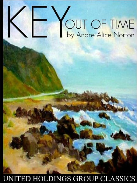 Key Out of Time (Time Traders Series #4)