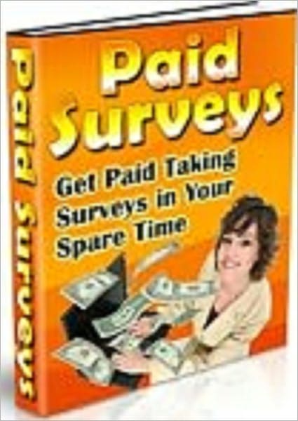 Paid Surveys: Get Paid Taking Surveys in Your Spare Time