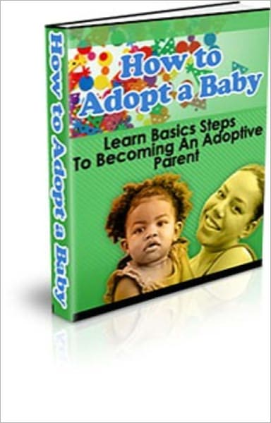 How to Adopt a Baby