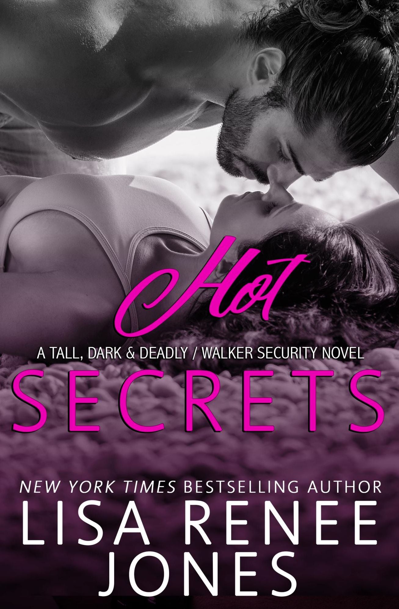 Hot Secrets (Tall, Dark and Deadly Series #1)