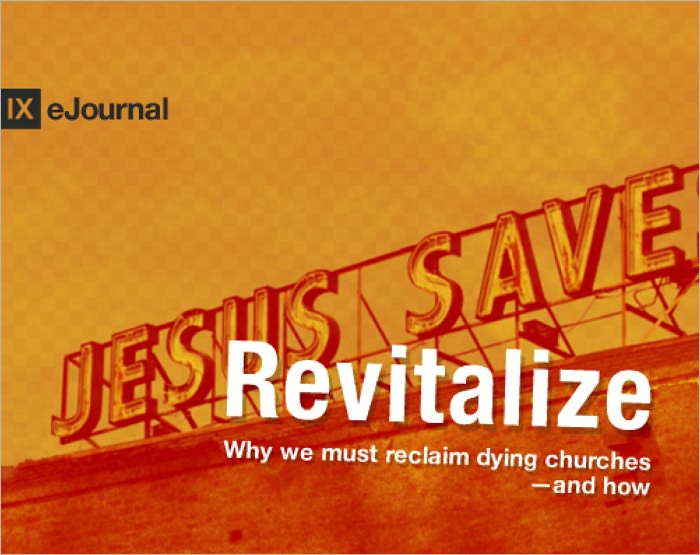 Revitalize: Why We Must Reclaim Dying Churches - and How
