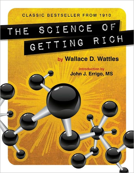 The Science of Getting Rich (Unabridged and Illustrated)