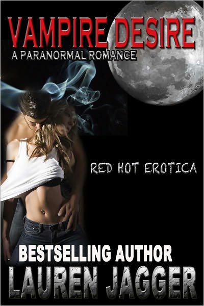 Vampire Desire: A Paranormal Erotica Romance
